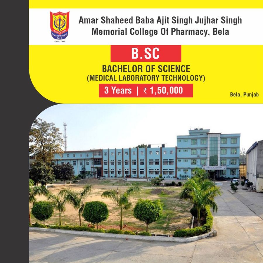 B.Sc. in Medical Laboratory Technology at Amar Shaheed Baba Ajit Singh Jujhar Singh Memorial College of Pharmacy, Bela, Punjab - Other